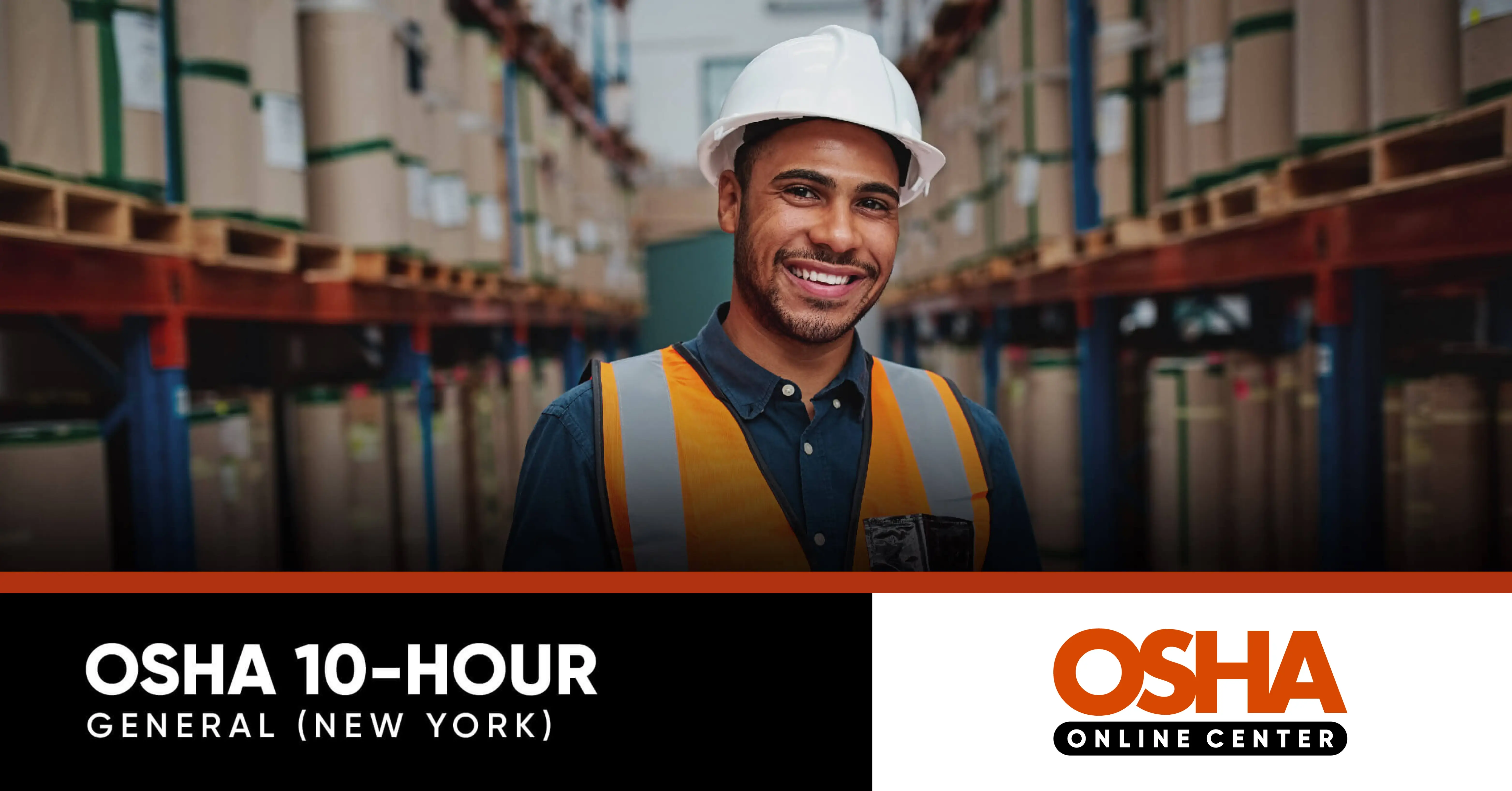 New York OSHA 10-Hour General Industry - New Year Discount
